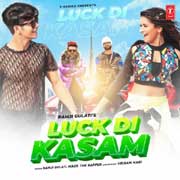 Luck Di Kasam - Ramji Gulati Mp3 Song